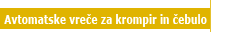Avtomatske vre�e za krompir